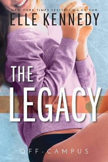 The Legacy (Defekt) - Elle Kennedy