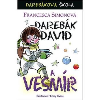 Darebák David a vesmír (978-80-7595-386-5)