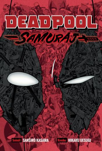 Deadpool: Samuraj - Sanshirou Kasama