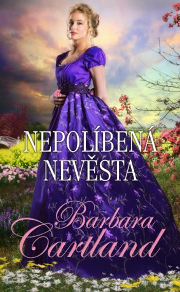 Nepolíbená nevěsta - Barbara Cartland - e-kniha