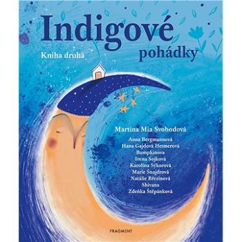 Indigové pohádky - Kniha druhá (978-80-253-6157-3)