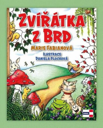 Zvířátka z Brd - Marie Fabianová, Daniela Plocková