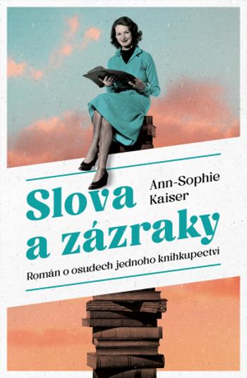 Slova a zázraky (Defekt) - Ann-Sophie Kaiser