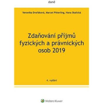 Zdaňování příjmů fyzických a právnických osob 2019 (999-00-018-5492-8)