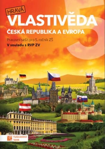 Hravá vlastivěda 5 – Česká republika a Evropa – pracovní sešit