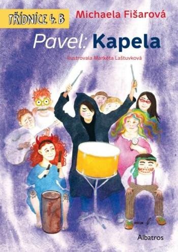 Pavel: Kapela - Michaela Fišarová - e-kniha