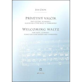 Přívětivý valčík: pro flétnu, klarinet, klavír na čtyři ruce a tamburínu (80-7225-257-7)