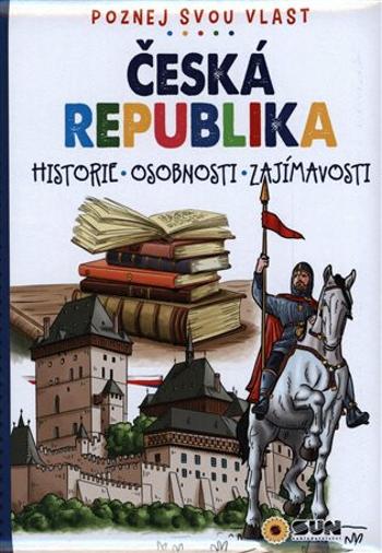 Česká republika - Poznej svou vlast