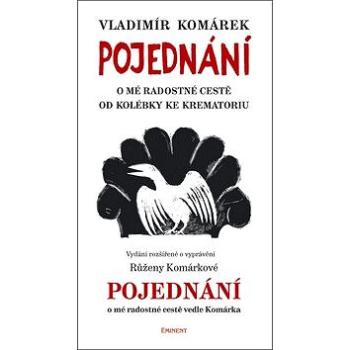 Pojednání: O mé radostné cetě od kolébky ke krematoriu (978-80-7281-421-3)