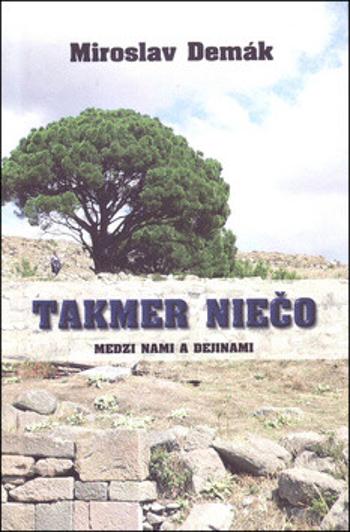 Takmer niečo - Miroslav Demák