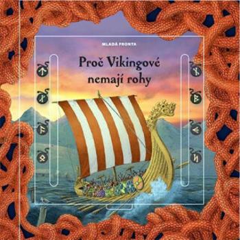 Proč Vikingové nemají rohy (Defekt) - Eva Obůrková