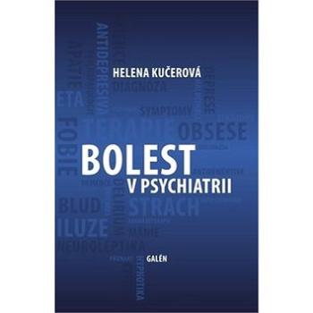 Bolest v psychiatrii (978-80-7492-378-4)