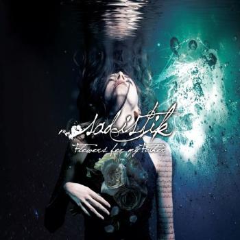 Sadistik, FLOWERS FOR MY FATHER, CD