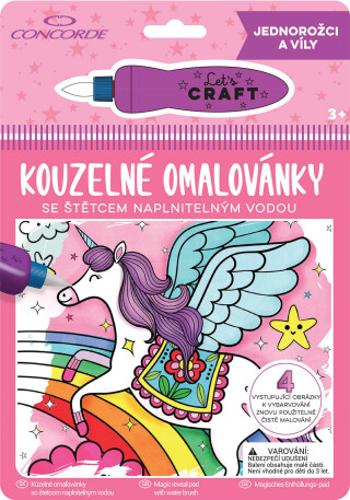 Concorde Kouzelné omalovánky - Jednorožci a víly