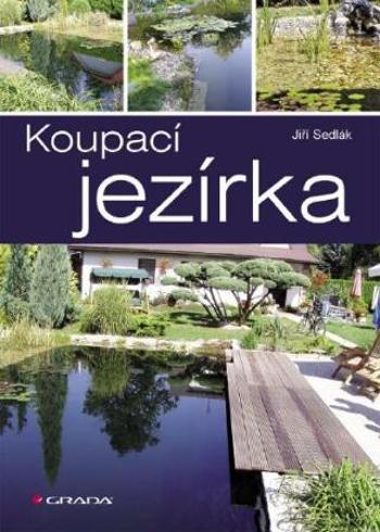 Koupací jezírka - Jaromír Sedlák - e-kniha