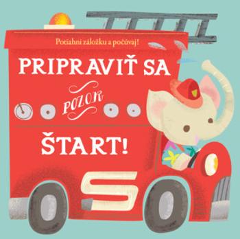 Pripraviť sa, pozor, štart!