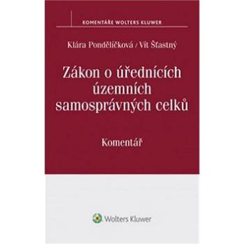 Zákon o úřednících územních samosprávných celků: Komentář (978-80-7552-301-3)