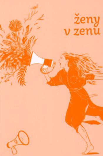 Ženy v zenu - Petra Schwarz Koutská