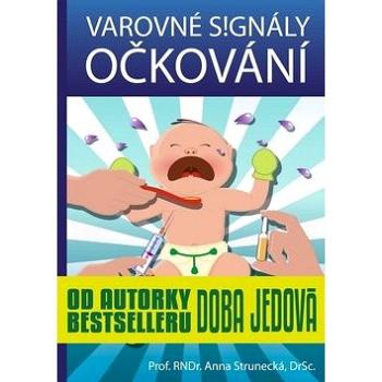 Varovné signály očkování (978-80-87494-04-2)