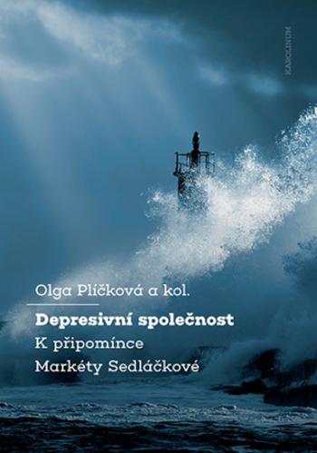 Depresivní společnost - Olga Plíčková - e-kniha