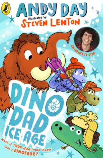 Dino Dad: Ice Age - Andy Day