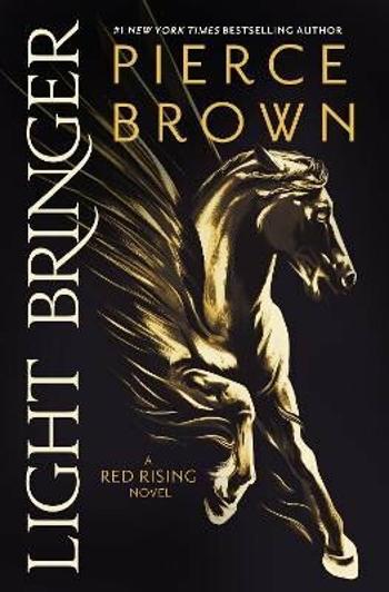 Light Bringer - Pierce Brown