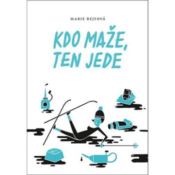 Kdo maže, ten jede (978-80-758-8108-3)