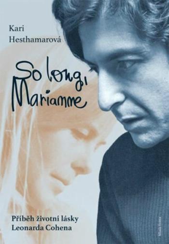 So long, Marianne - Kari Hesthamarová