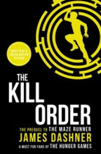 The Kill Order - James Dashner