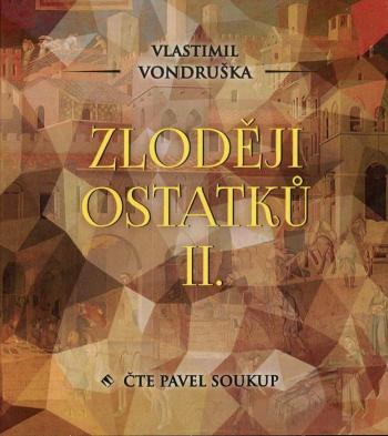 Zloději ostatků II. (MP3-CD) - audiokniha