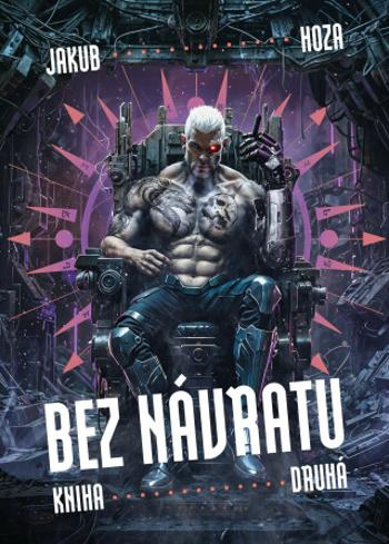 Bez návratu: kniha druhá - Jakub Hoza - e-kniha