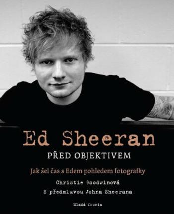 Ed Sheeran před objektivem (Defekt) - Christie Goodwinová