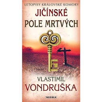 Jičínské pole mrtvých (978-80-243-8078-0)