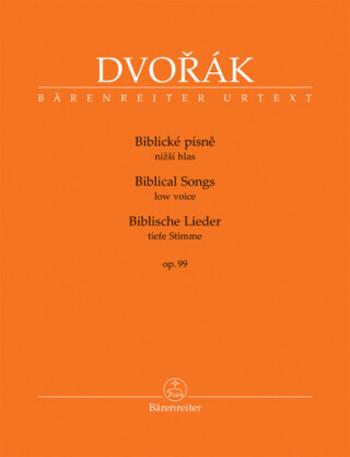 Biblické písně nižší hlas, op. 99 - Antonín Dvořák