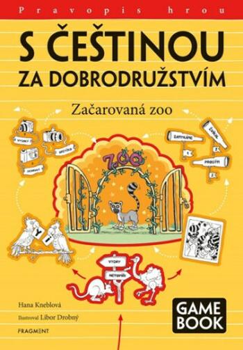 S češtinou za dobrodružstvím - Libor Drobný, Hana Kneblová