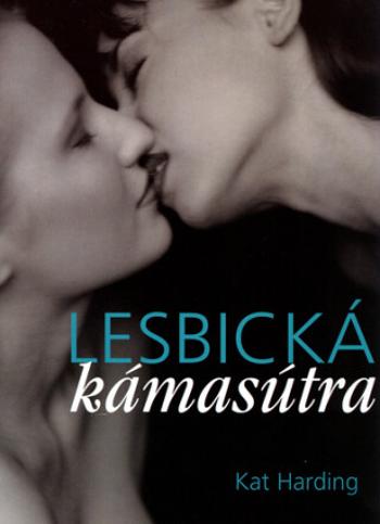 Lesbická kámasútra (Defekt) - Kat Harding