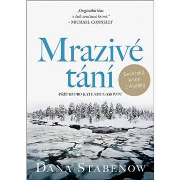 Mrazivé tání (978-80-7588-398-8)