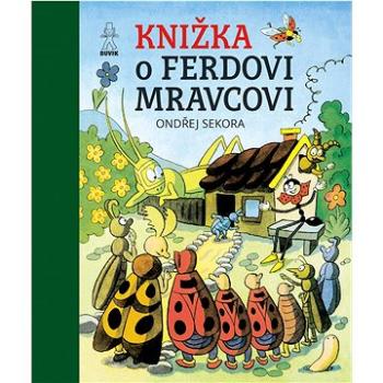 Knižka o Ferdovi Mravcovi (978-80-8124-123-9)