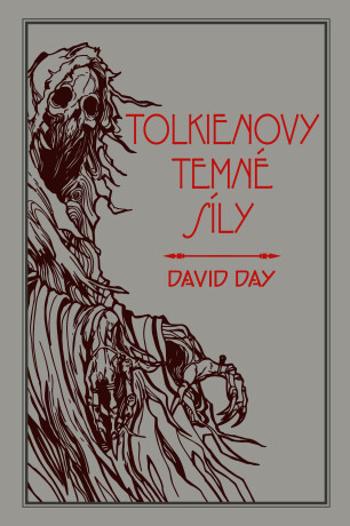 Tolkienovy temné síly - David Day