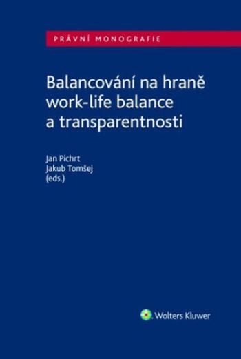 Balancování na hraně work-life balance a transparentnosti - Jan Pichrt, Jakub Tomšej