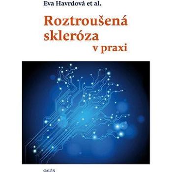 Roztroušená skleróza v praxi (978-80-749-2189-6)