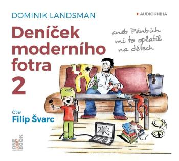 Deníček moderního fotra 2 (MP3-CD) - audiokniha