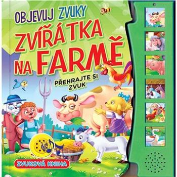 Objevuj zvuky - Zvířátka na farmě (978-80-8444-488-0)