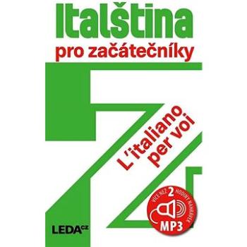 Italština pro začátečníky (978-80-7335-762-7)