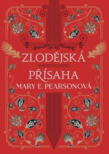 Zlodějská přísaha - Mary E. Pearsonová