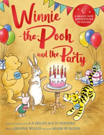 Winnie-the-Pooh and the Party - Willis Jeanne