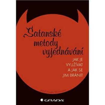 Satanské metody vyjednávání (978-80-247-3741-6)