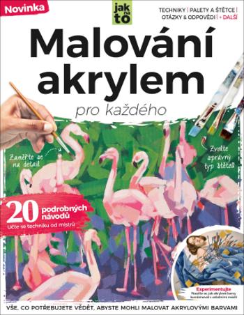 Malování akrylem pro každého - Adam Markiewicz