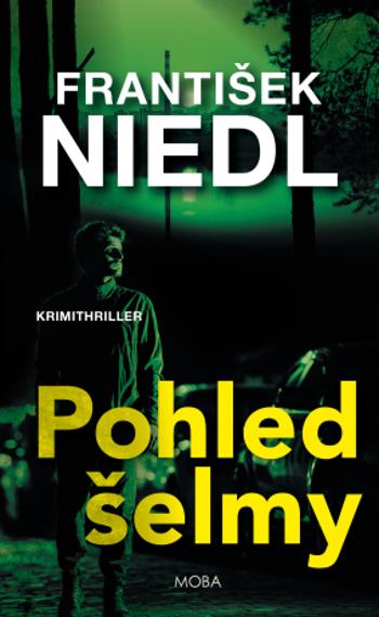 Pohled šelmy - František Niedl - e-kniha