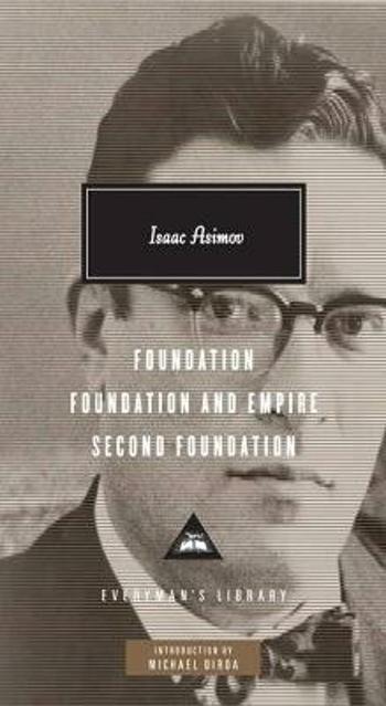 Foundation Trilogy - Isaac Asimov